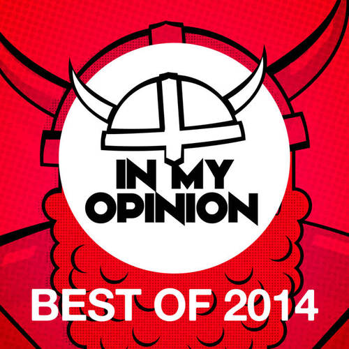 In My Opinion - Best of 2014