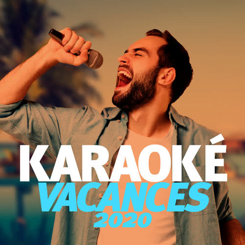 Karaoke Vacances 2020 (Explicit)