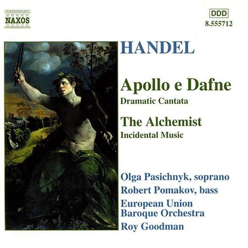 HANDEL: Apollo and Dafne / Alchemist