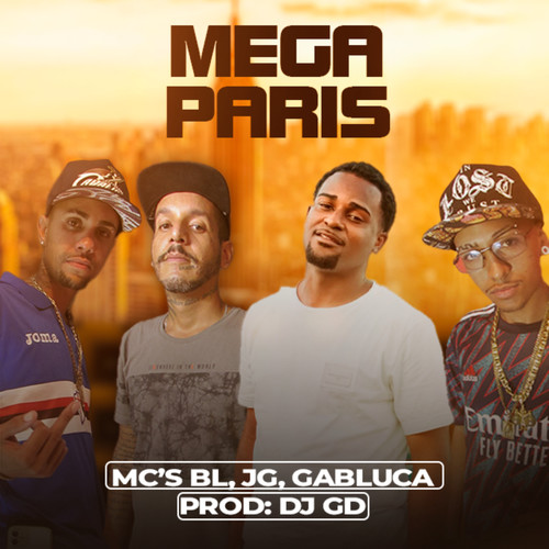 Mega Paris (Explicit)