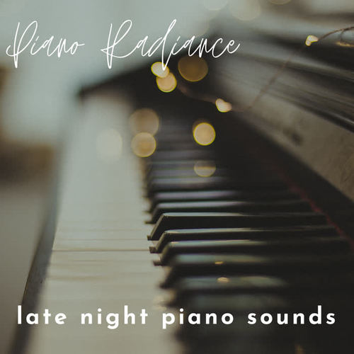 Late Night Piano Sounds