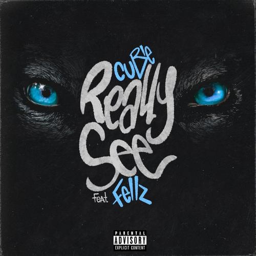 Really See (Explicit)