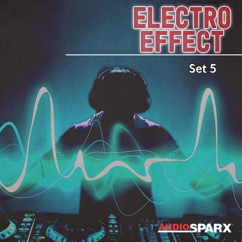 Electro Effect, Set 5