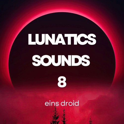 Lunatics Sounds 8