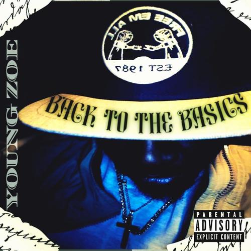 BACK TO THE BASICS (Explicit)