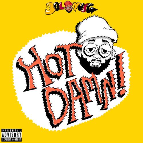 Hot Damn (Explicit)