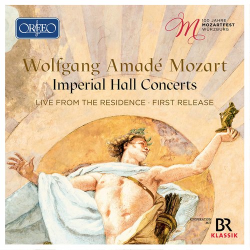 Wolfgang Amadé Mozart: Imperial Hall Concerts, 100th Anniversary Mozartfest Würzburg