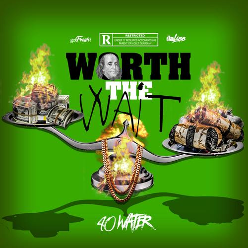 Worth the Wait (Explicit)