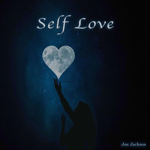 Self Love (Explicit)