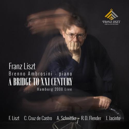 Franz Liszt: a bridge to XXI Century - LIVE 2008 Hamburg