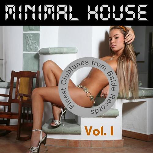 MInimal House Vol.1 Electro and Minimal Guide for House Clubbers