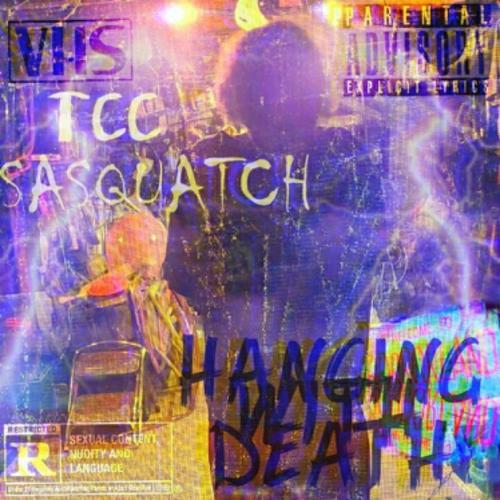 Hanging With Death (Explicit)