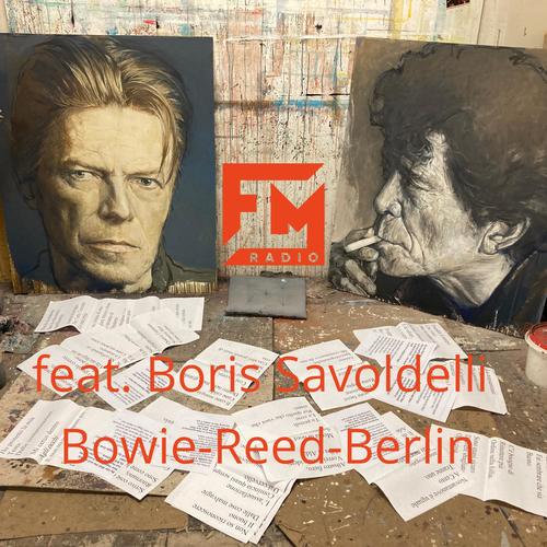 Bowie-Reed-Berlin (feat. Boris Savoldelli)