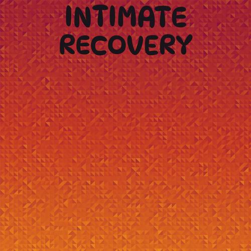 Intimate Recovery