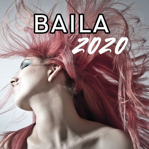 BAILA 2020 (Explicit)