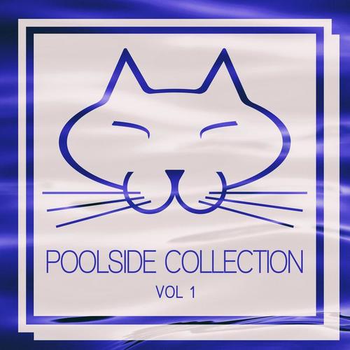 Poolside Collection, Vol. 1