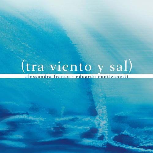 Tra Viento y Sal