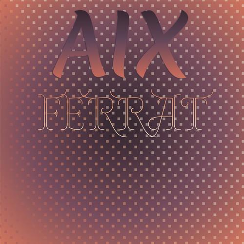 Aix Ferrat