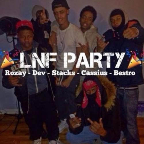 Lnf Party (feat. Richie Rozay, Dev Bands, Cassius & Bestro) [Explicit]