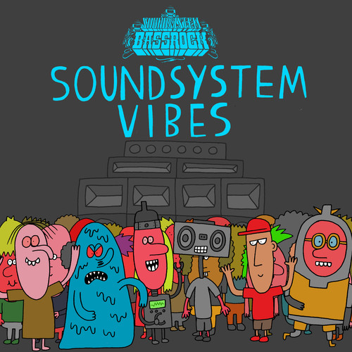 SOUNDSYSTEM VIBES