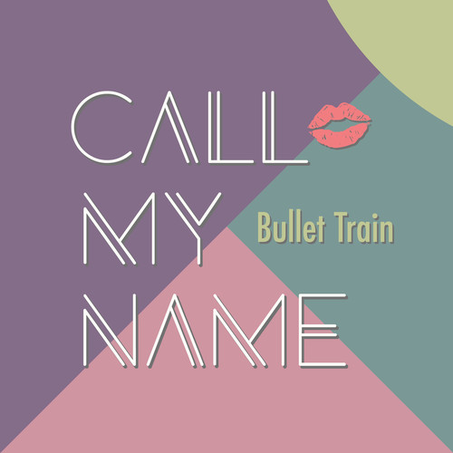 Call My Name