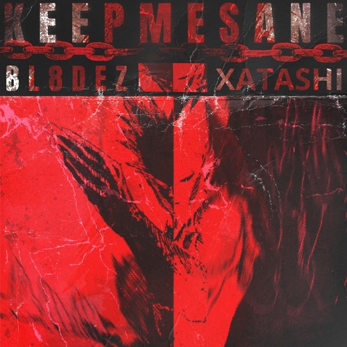 KEEPMESANE (feat. XATASHI) [Explicit]