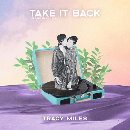 Take It Back (Explicit)