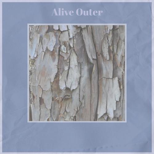 Alive Outer