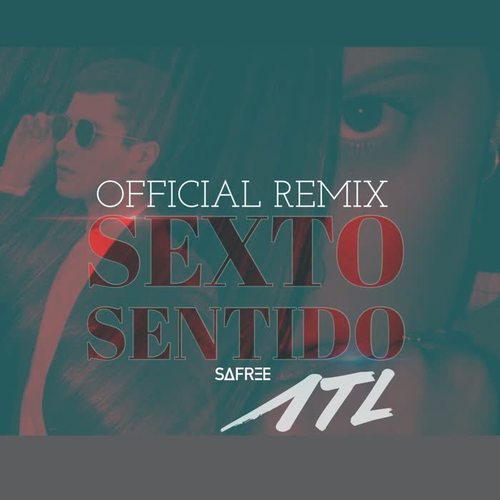 Sexto Sentido (Remix)