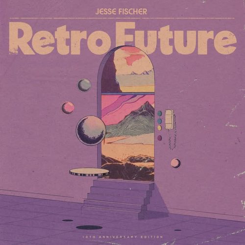 Retro Future (10th Anniversary Edition)