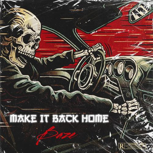 Make It Back Home (Explicit)