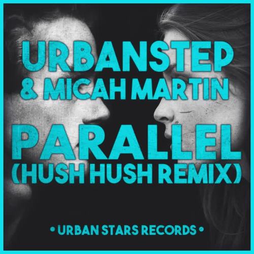 Parallel (Hush Hush Remix)