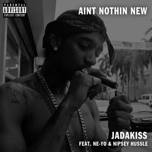 Ain't Nothin New (feat. Ne-Yo) [Explicit]