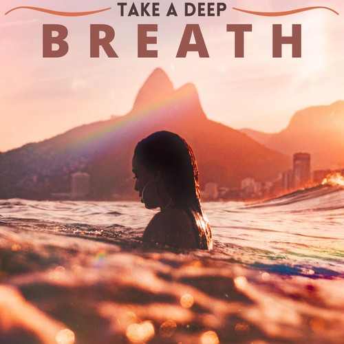 Take a Deep Breath