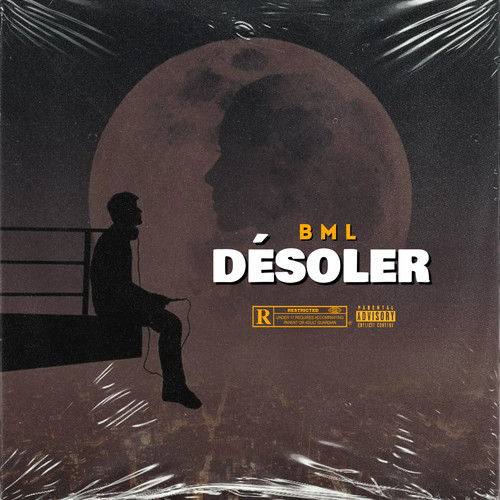 Désoler (Explicit)