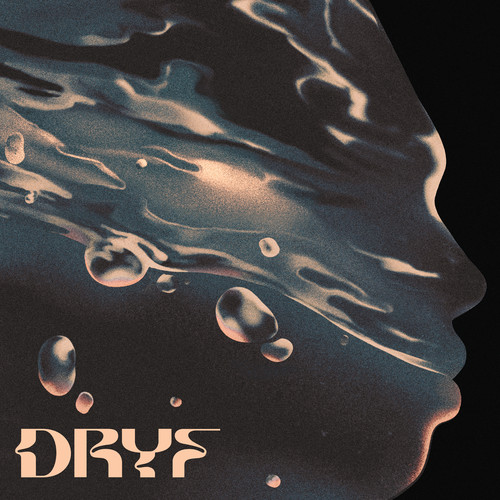 Dryf (Explicit)