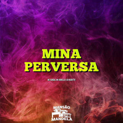 Mina Perversa (Explicit)