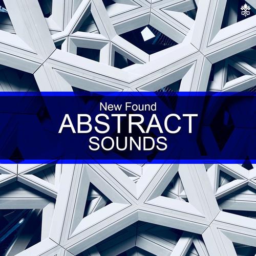 New Found Abstract Sounds