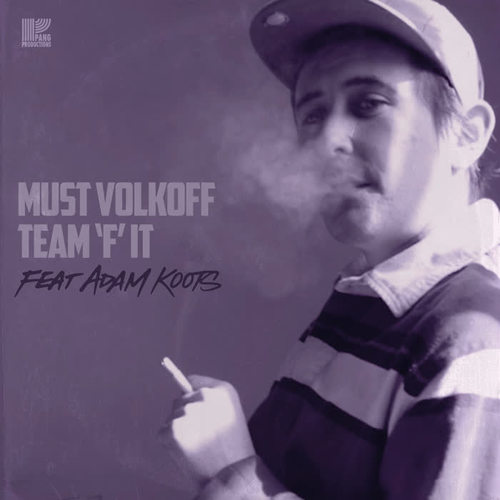 Team 'F' It (Explicit)