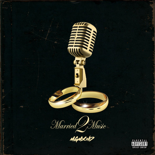 Married 2 Music (Explicit)