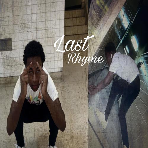 Last Rhyme (Explicit)