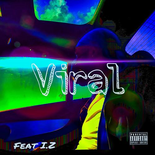 Viral (feat. Iz)