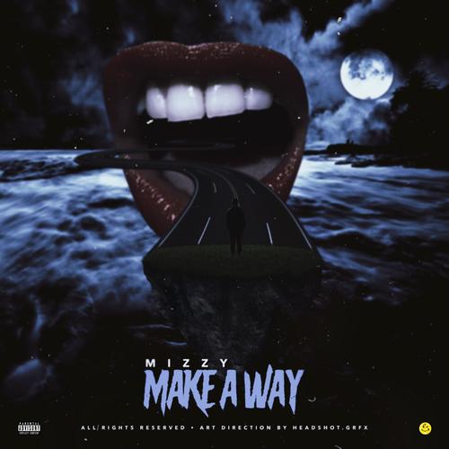 Make A Way (Explicit)