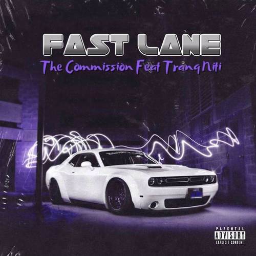 Fast Lane (Explicit)