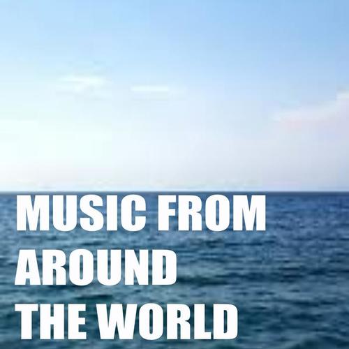 Music From Around The World