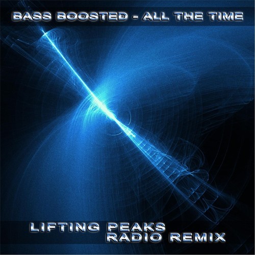 All the Time (Lifting Peaks Radio Remix)