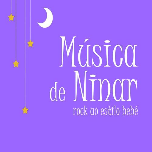 Música de Ninar: Rock ao Estilo Bebê