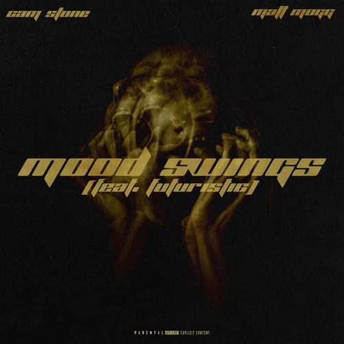 Mood Swings (feat. Futuristic) [Explicit]