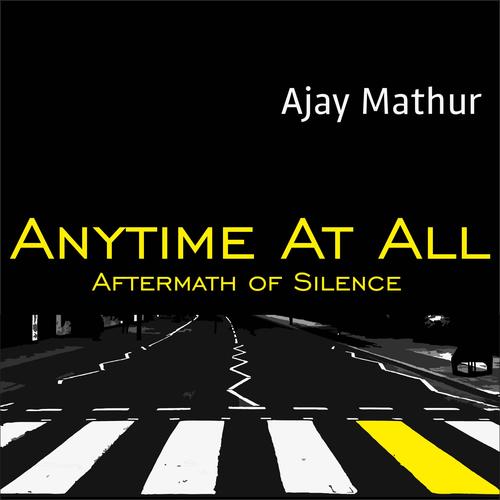 Anytime At All (Aftermath Of Silence)