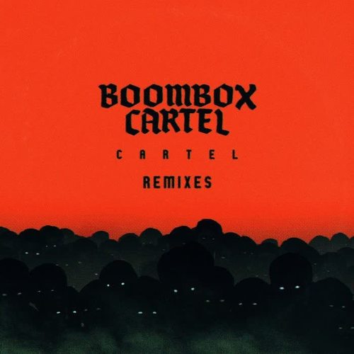 Cartel (Remixes)